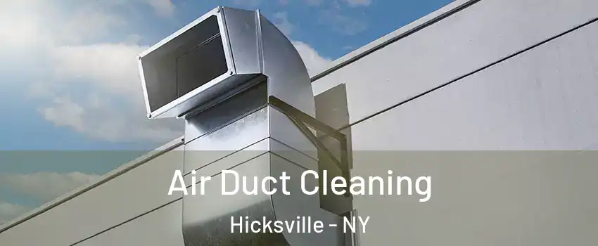  Air Duct Cleaning Hicksville - NY
