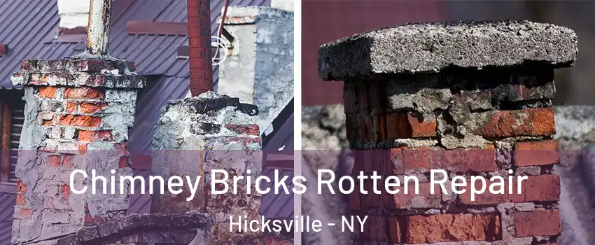  Chimney Bricks Rotten Repair Hicksville - NY