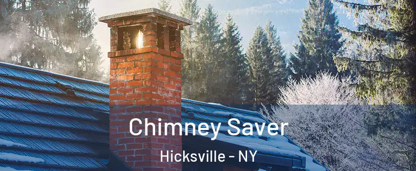  Chimney Saver Hicksville - NY
