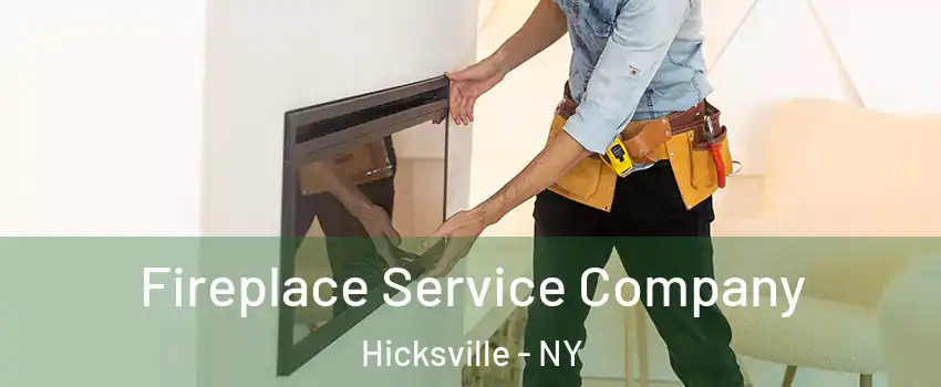 Fireplace Service Company Hicksville - NY