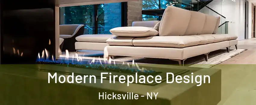  Modern Fireplace Design Hicksville - NY