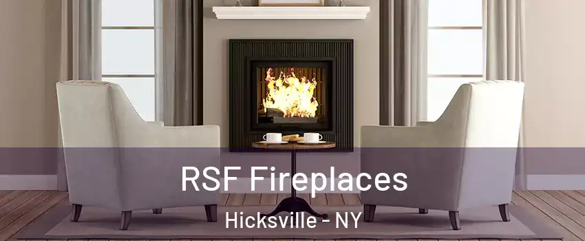  RSF Fireplaces Hicksville - NY